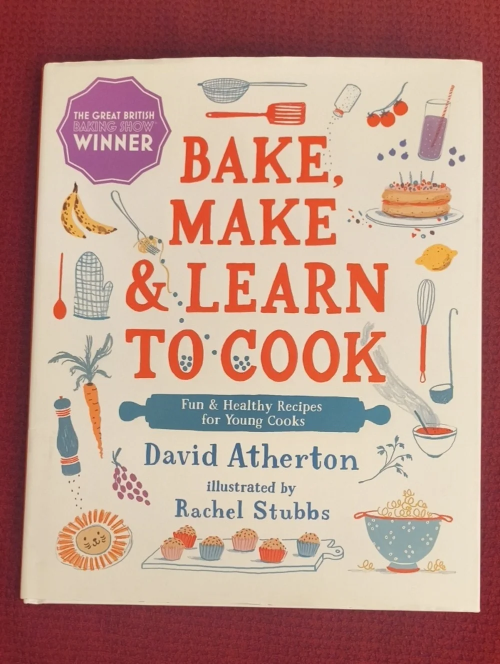 Bake, Make & Learn to Cook By David Atherton Hardcover Children's Cookbook EUC